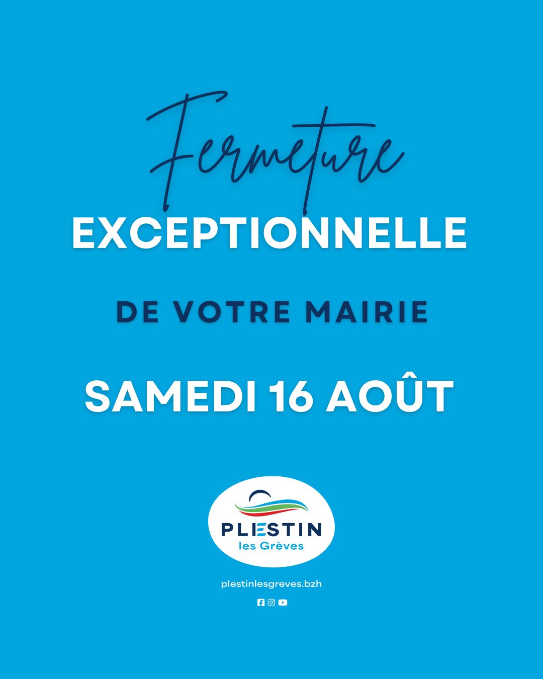 Fermeture exceptionnelle de votre mairie 