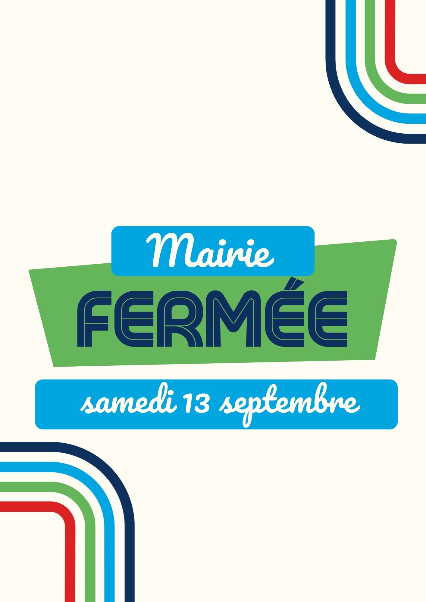 Fermeture exceptionnelle de votre mairie