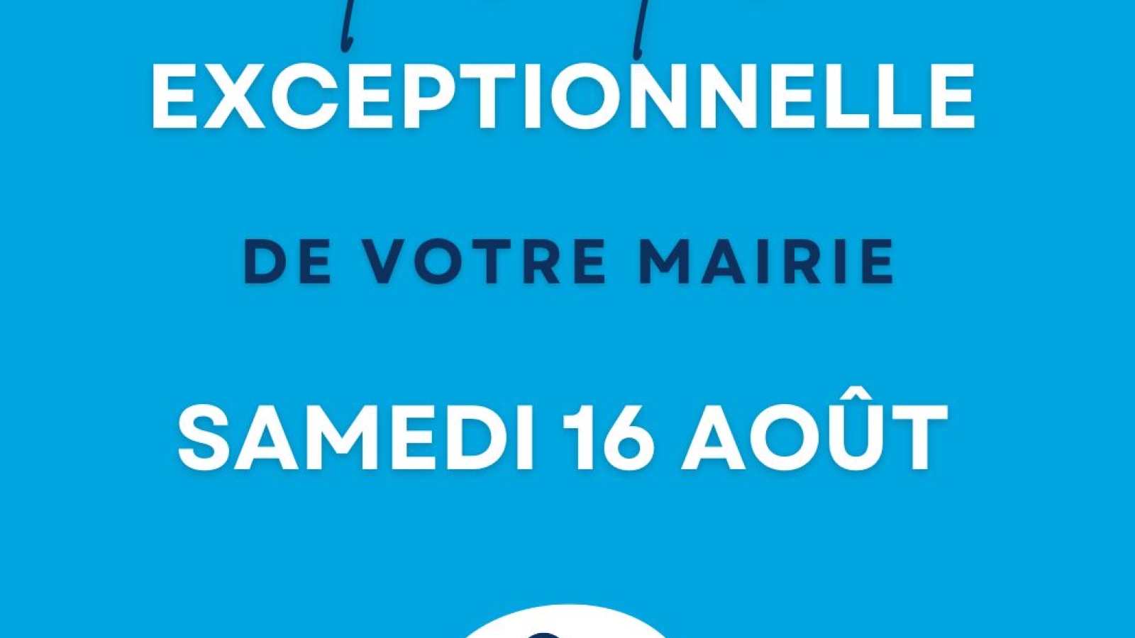 Fermeture exceptionnelle de votre mairie 