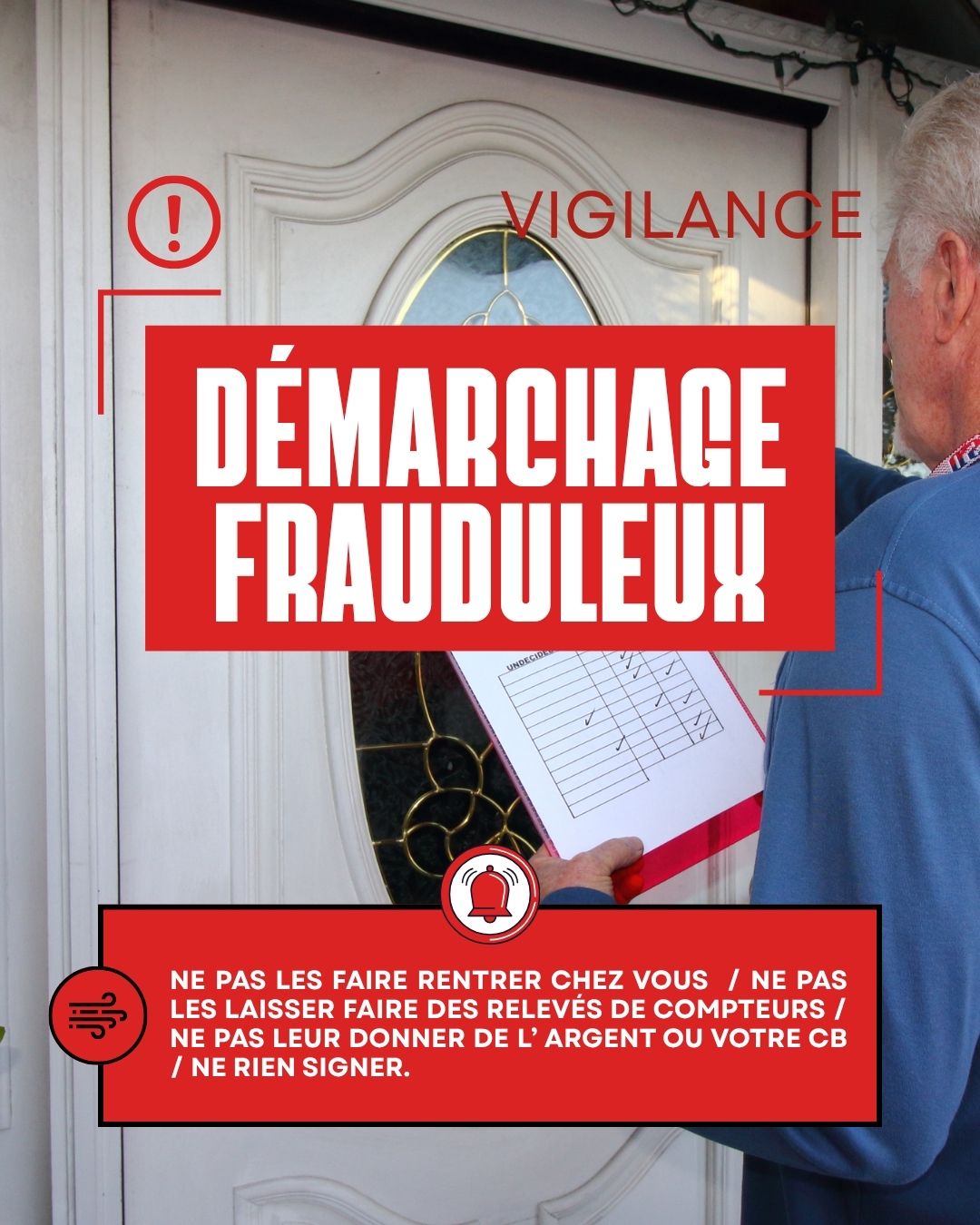 Attention aux démarchages frauduleux !