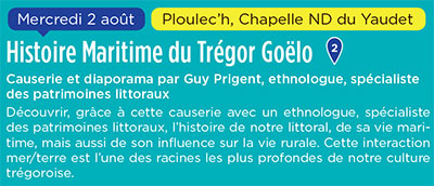Le Circuit des Chapelles, édition 2017 - Conférence Histoire Maritime du Trégor Goëlo - Yaudet